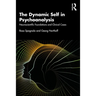 The Dynamic Self in Psychoanalysis: Neuroscientific Foundations and Clinical Cases