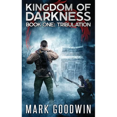 Tribulation: An Apocalyptic End-Times Thriller