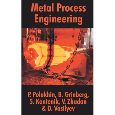 Metal Process Engineering