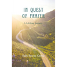 In Quest of Prayer: A Lifelong Journey