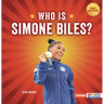 Who Is Simone Biles?: USA Gymnastics Superstar