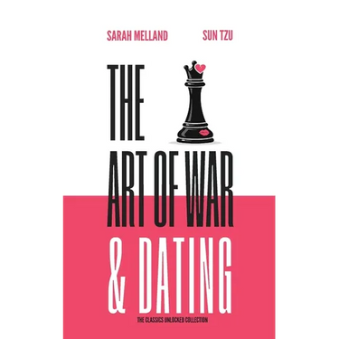 The Art of War & Dating