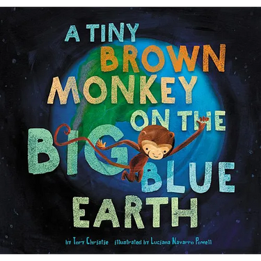 A Tiny Brown Monkey on the Big Blue Earth