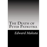 The Death of Peter Patkutka