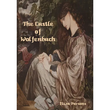 The Castle of Wolfenbach