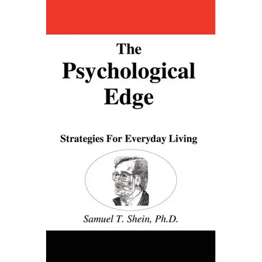 The Psychological Edge: Strategies for Everyday Living