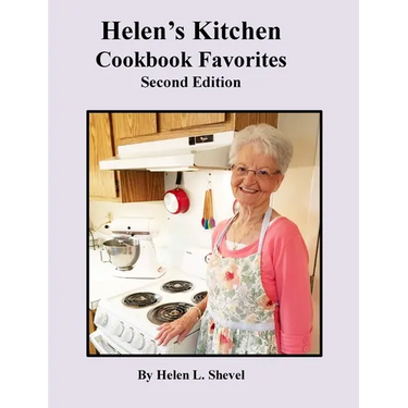 Helen's Kitchen Cookbook Favorites Second Edition: Cookbook Favorites