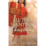 All They Want for Christmas
