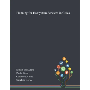 Planning for Ecosystem Services in Cities
