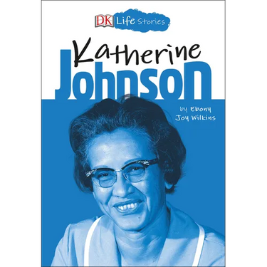 DK Life Stories: Katherine Johnson