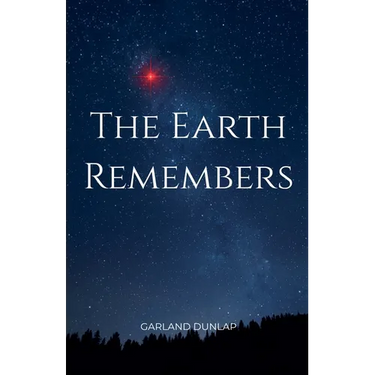 The Earth Remembers