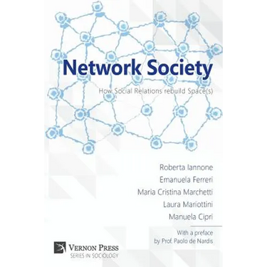 Network Society; How Social Relations Rebuild Space(s)