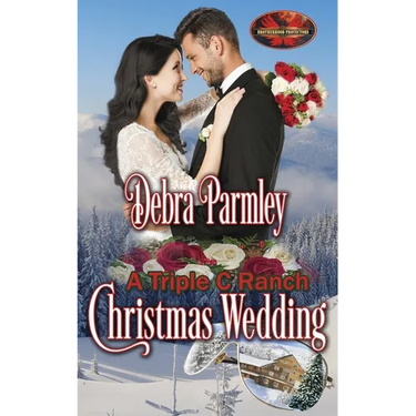 A Triple C Ranch Christmas Wedding: Brotherhood Protectors World