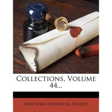 Collections, Volume 44...