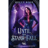 Until the Stars Fall