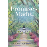 Promises Made...