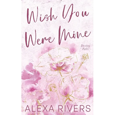 Wish You Were Mine (Special Edition)