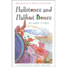 Hailstones & Halibut Bones