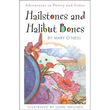Hailstones & Halibut Bones