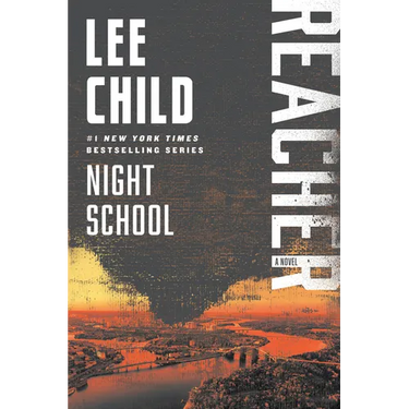 Night School: A Reacher Novel