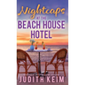 Nightcaps at The Beach House Hotel