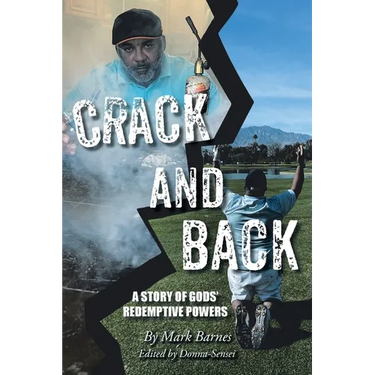 Crack and Back: A Story of Gods' Redemptive Powers
