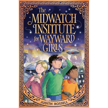 The Midwatch Institute for Wayward Girls