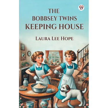 The Bobbsey Twins Keeping House