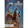 The Long Ascent, Volume 1: Genesis 1-11 in Science & Myth