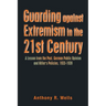 Guarding Against Extremism in the 21St Century: A Lesson from the Past. German Public Opinion and Hitler's Policies, 1933-1939