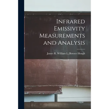 Infrared Emissivity Measurements and Analysis