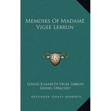 Memoirs Of Madame Vigee Lebrun