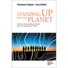 Standing up for the Planet: 45 Stories of Extraordinary Women Who are Changing the World