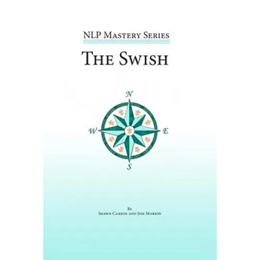 The Swish: An In Depth Look at this Powerful NLP Pattern