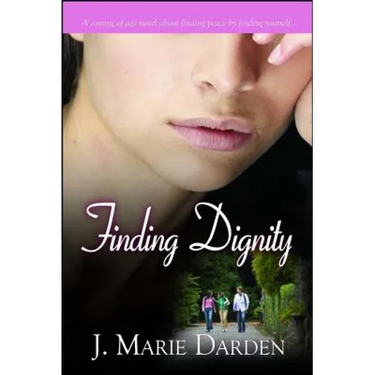 Finding Dignity