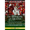 The Apocalypse of Abraham: Edited, With a Translation from the Slavonic Text and Notes