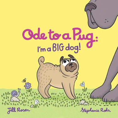 Ode to a Pug: I'm a BIG Dog!