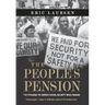 The People's Pension: The Struggle to Defend Social Security Since Reagan