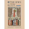 The Jews of Egypt: From Ramses II to Emperor Hadrian