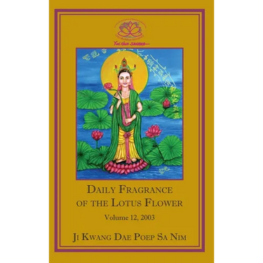 Daily Fragrance of the Lotus Flower, Vol. 12 (2003)
