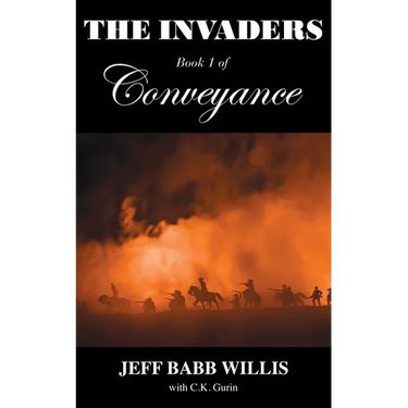 The Invaders: Book One of Conveyance