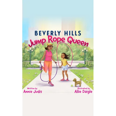 Beverly Hills Jump Rope Queen
