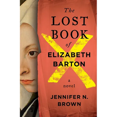 The Lost Book of Elizabeth Barton