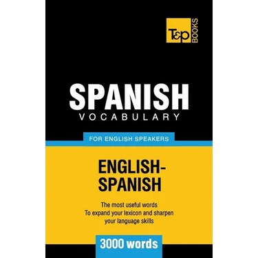 Spanish Vocabulary for English Speakers - 3000 words