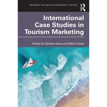 International Case Studies in Tourism Marketing