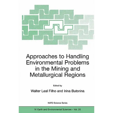 Approaches to Handling Environmental Problems in the Mining and Metallurgical Regions