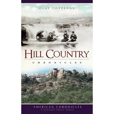 Hill Country Chronicles