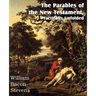The Parables of the New Testament, Practically Unfolded
