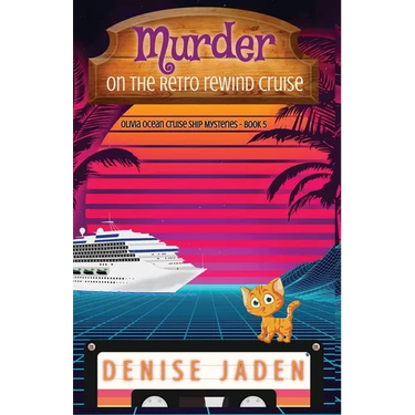 Murder on the Retro Rewind Cruise