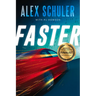 Faster